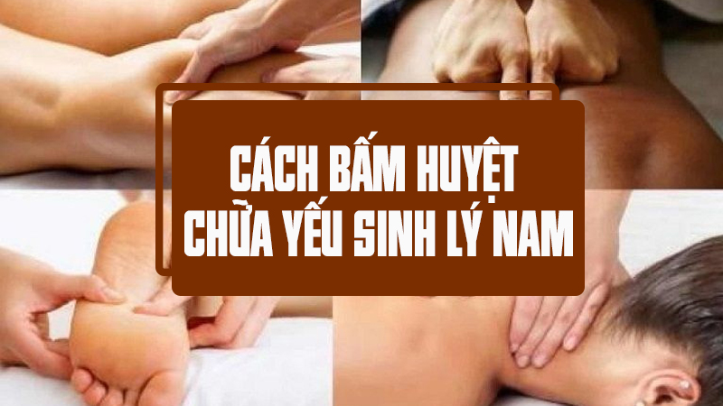 cach-massage-bam-huyet-kich-thich-sinh-duc-nam-2